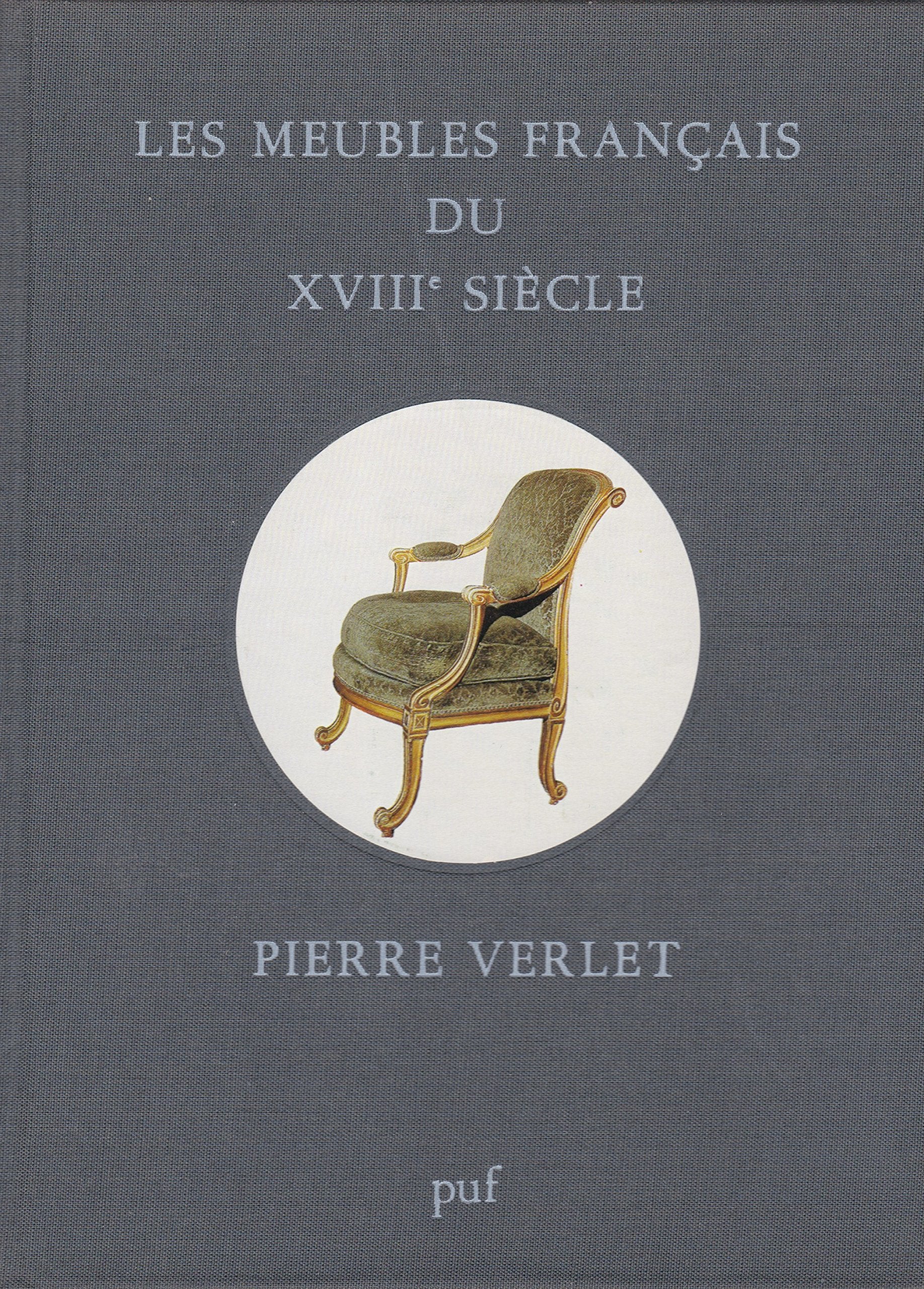 Les Meubles français du XVIIIe siècle Books