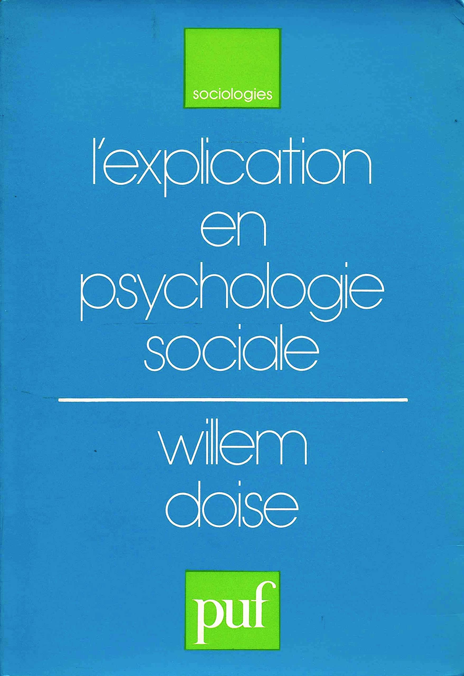 L'Explication en psychologie sociale book