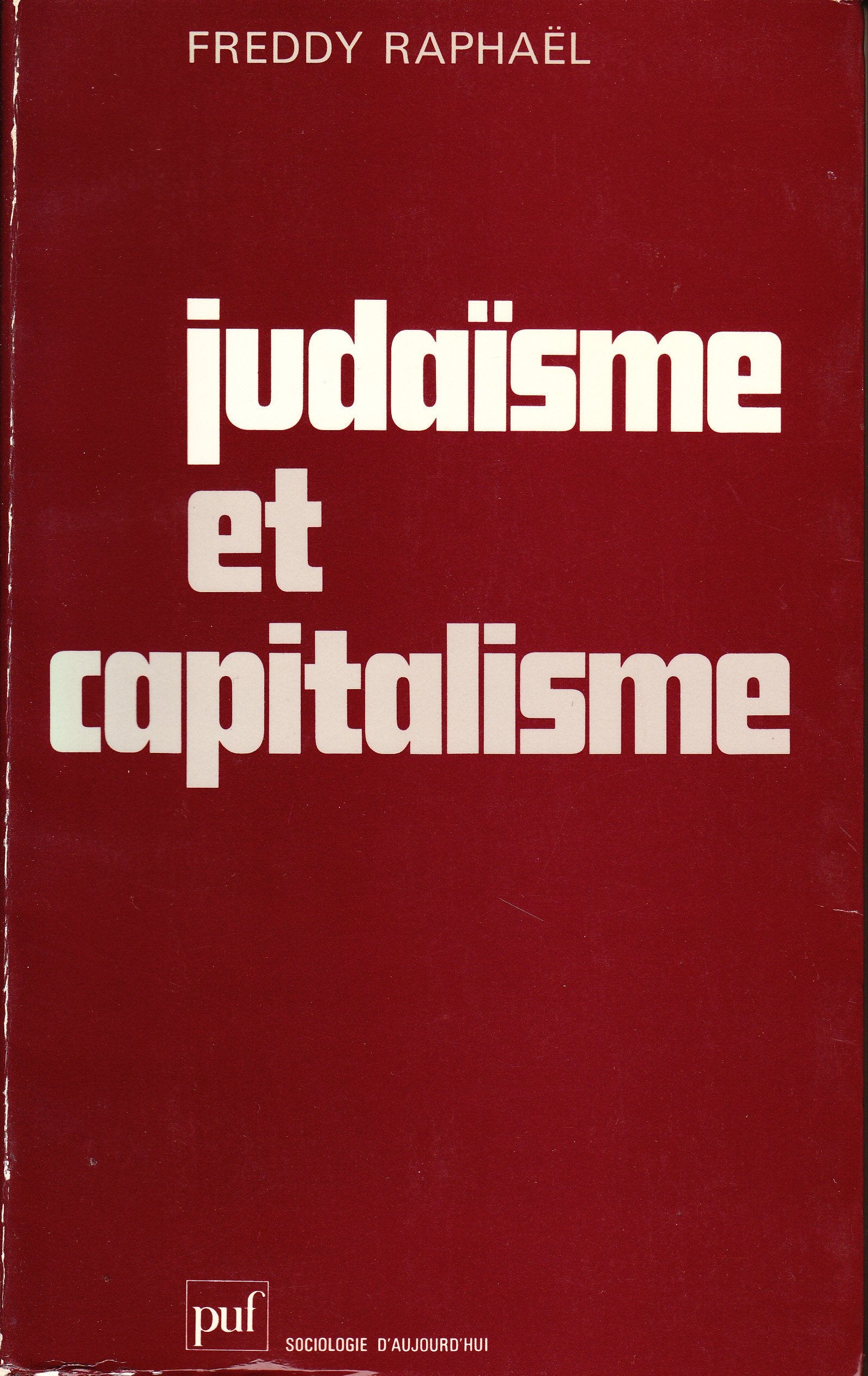 Judaïsme et capitalisme : essai sur la controverse entre Max Weber et Werner Sombart Books