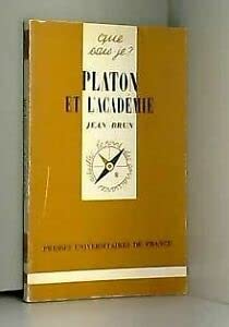Platon et l'Académie (Que sais-je) Books