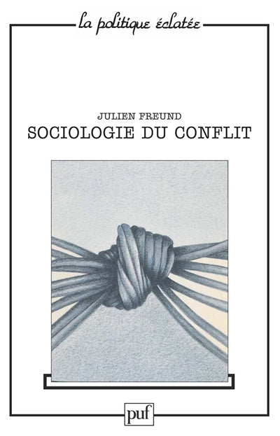 Product Image: Sociologie du conflit