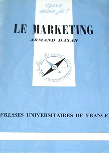 Le Marketing (Que sais-je) Books
