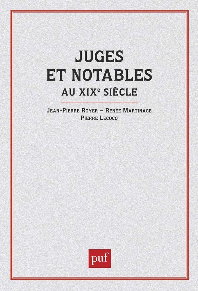 Juges et notables au XIXe siècle book