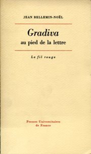 Gradiva au pied de la lettre book