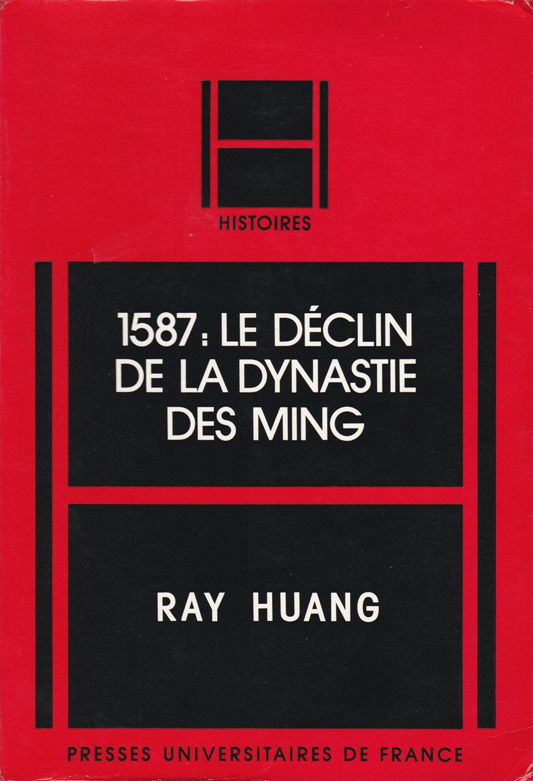 1587 : Le Déclin de la dynastie des Ming book