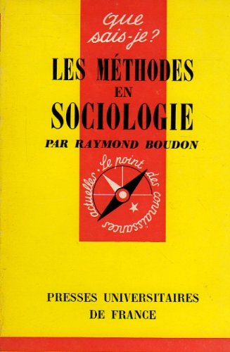 Les Méthodes en sociologie (Que sais-je) Books