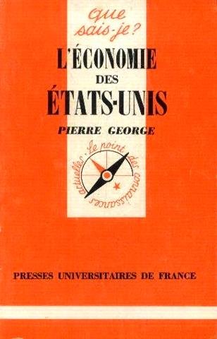 L'Économie des États-Unis -Que sais-je ? n°223 book