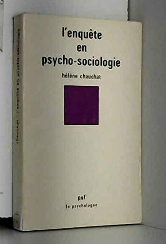 L'Enquête en psycho-sociologie book