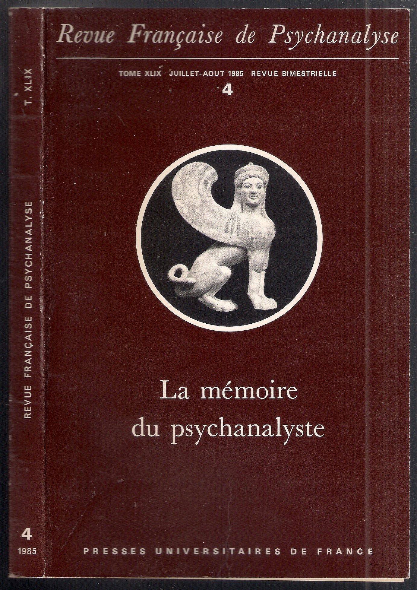 Revue Francaise De Psychanalyse Tome 49 Numero 1 1985 book