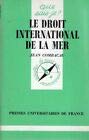 Le Droit international de la mer book