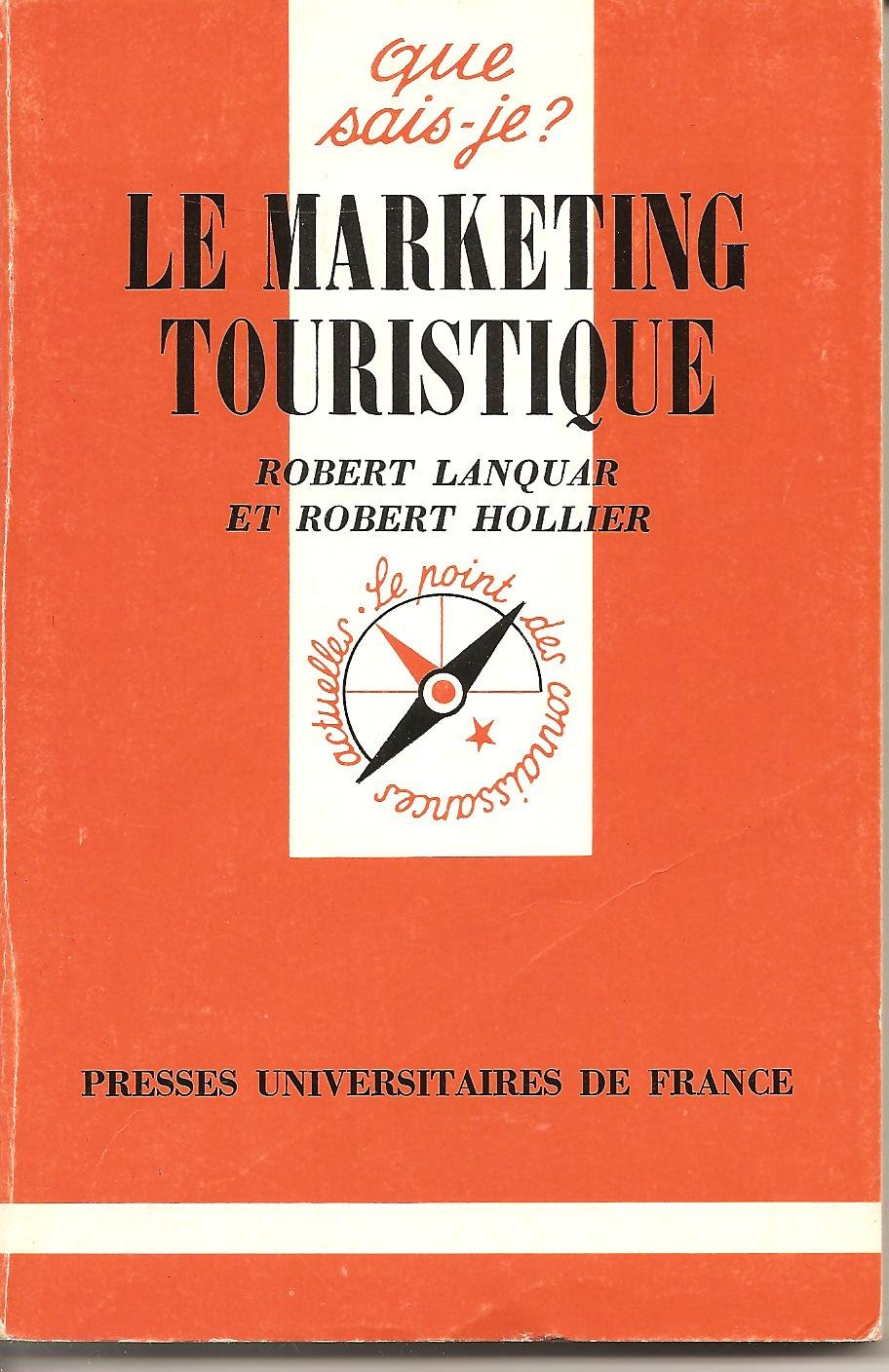 Le Marketing touristique: La mercatique touristique Books