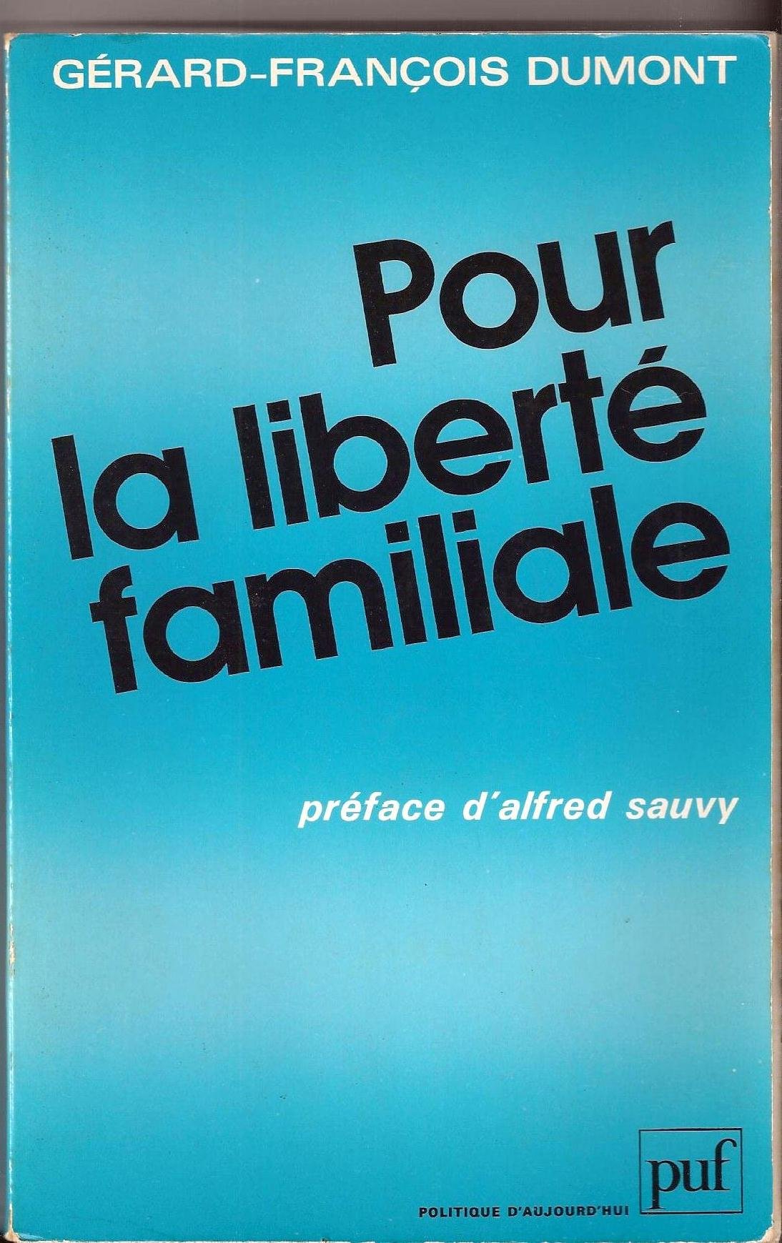 Pour La Libertae Familiale Law