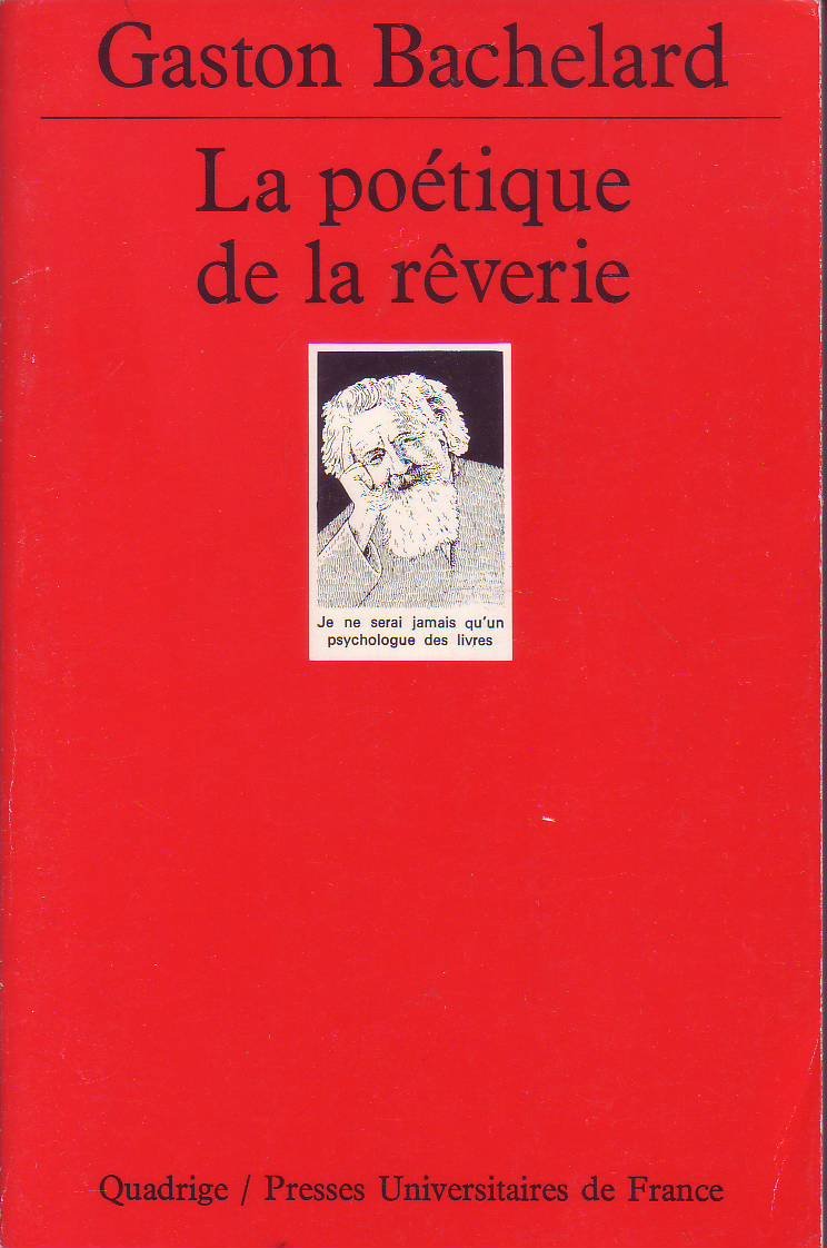 La Poetique De La Reverie Books