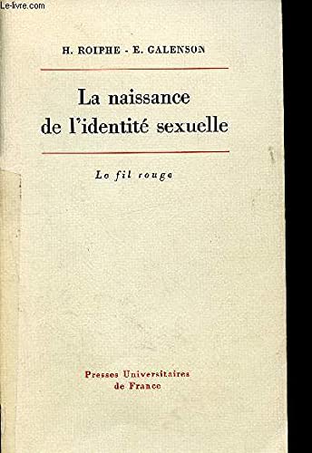 La naissance de l'identité sexuelle Psychology