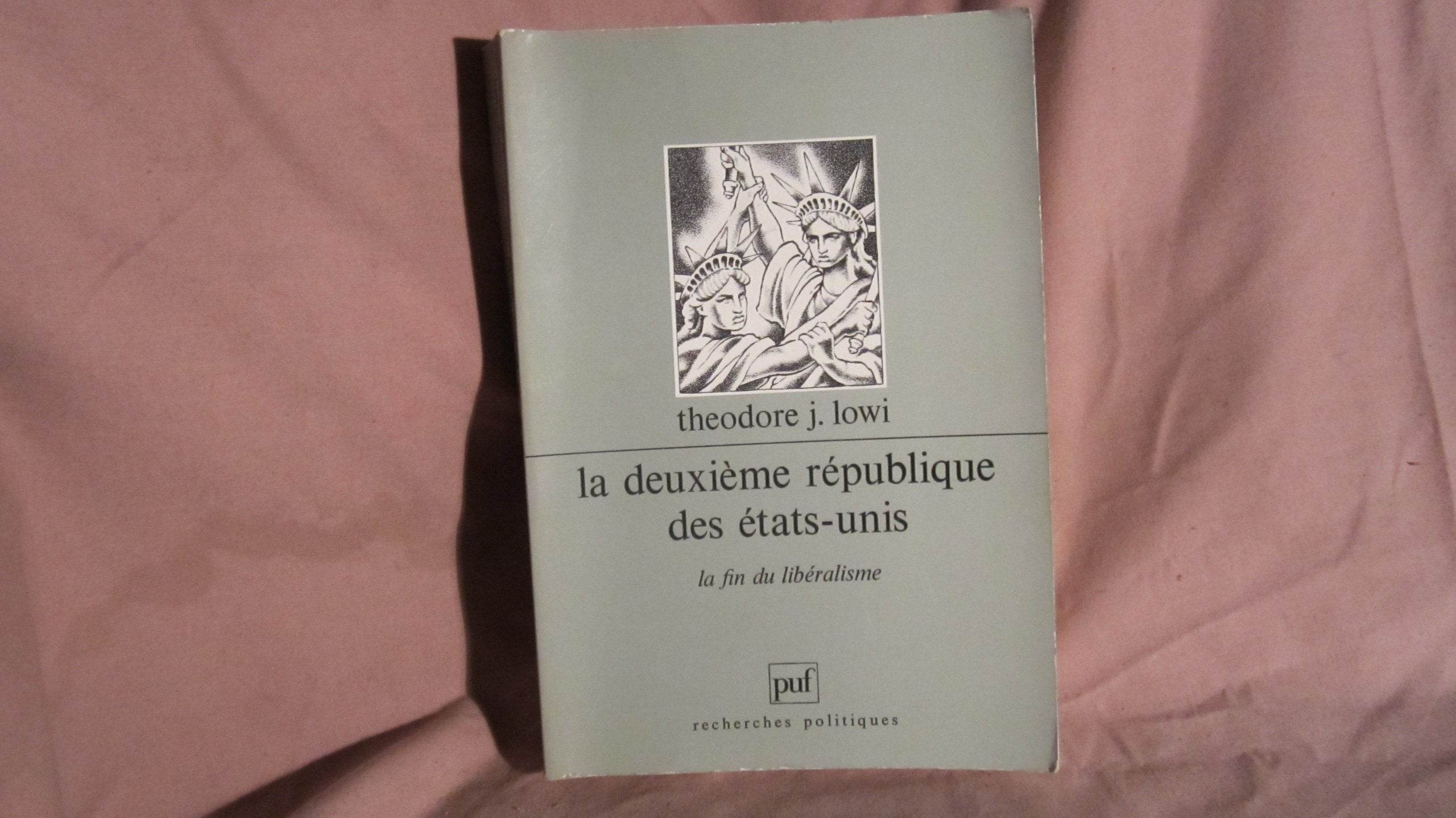 La Deuxième république des Etats-Unis : la fin du libéralisme Books
