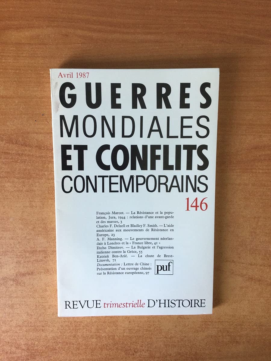 Guerres Mondiales Et Conflits Contemporains Numero 146 2eme Trimestre 1987 book