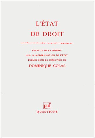 L'Etat de droit. Allocution de François Mitterrand : travaux de la Mission sur la modernisation de l'Etat book