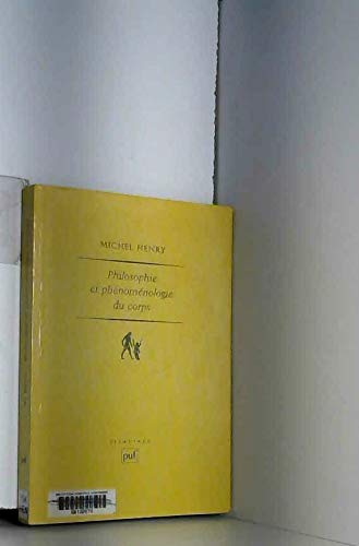 Philosophie et phénoménologie du corps book