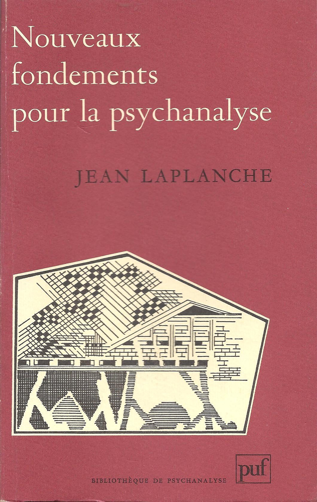 Nouveaux fondements pour la psychanalyse : la seduction originaire Books