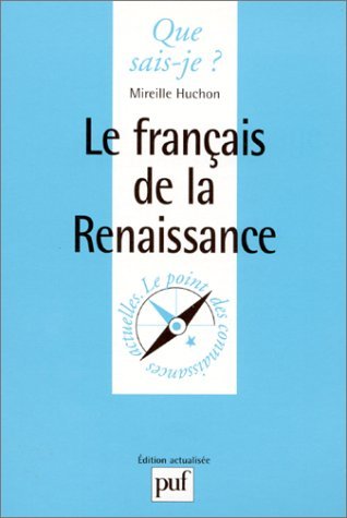 Le Français de la Renaissance Contemporary literature Books