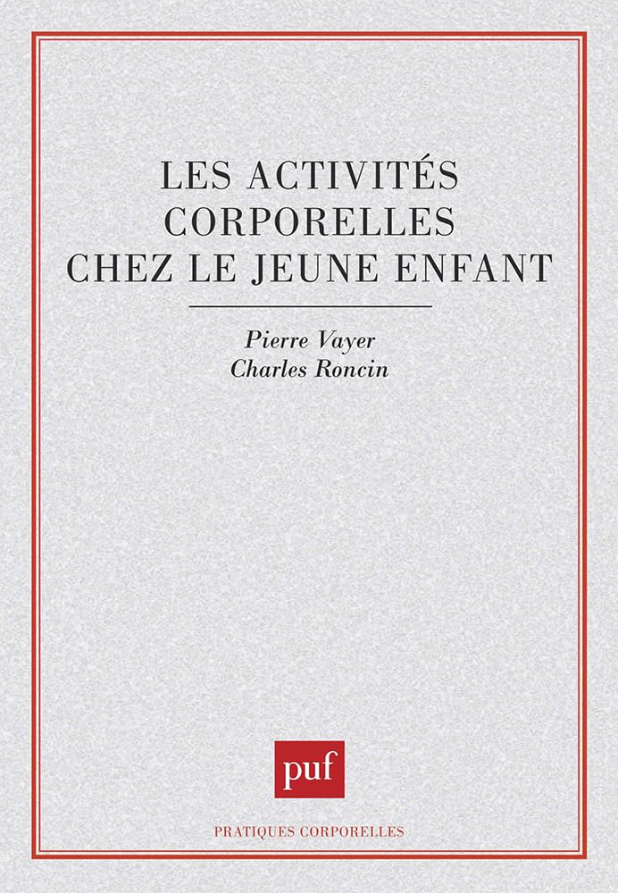 Les activités corporelles chez le jeune enfant Education & Training