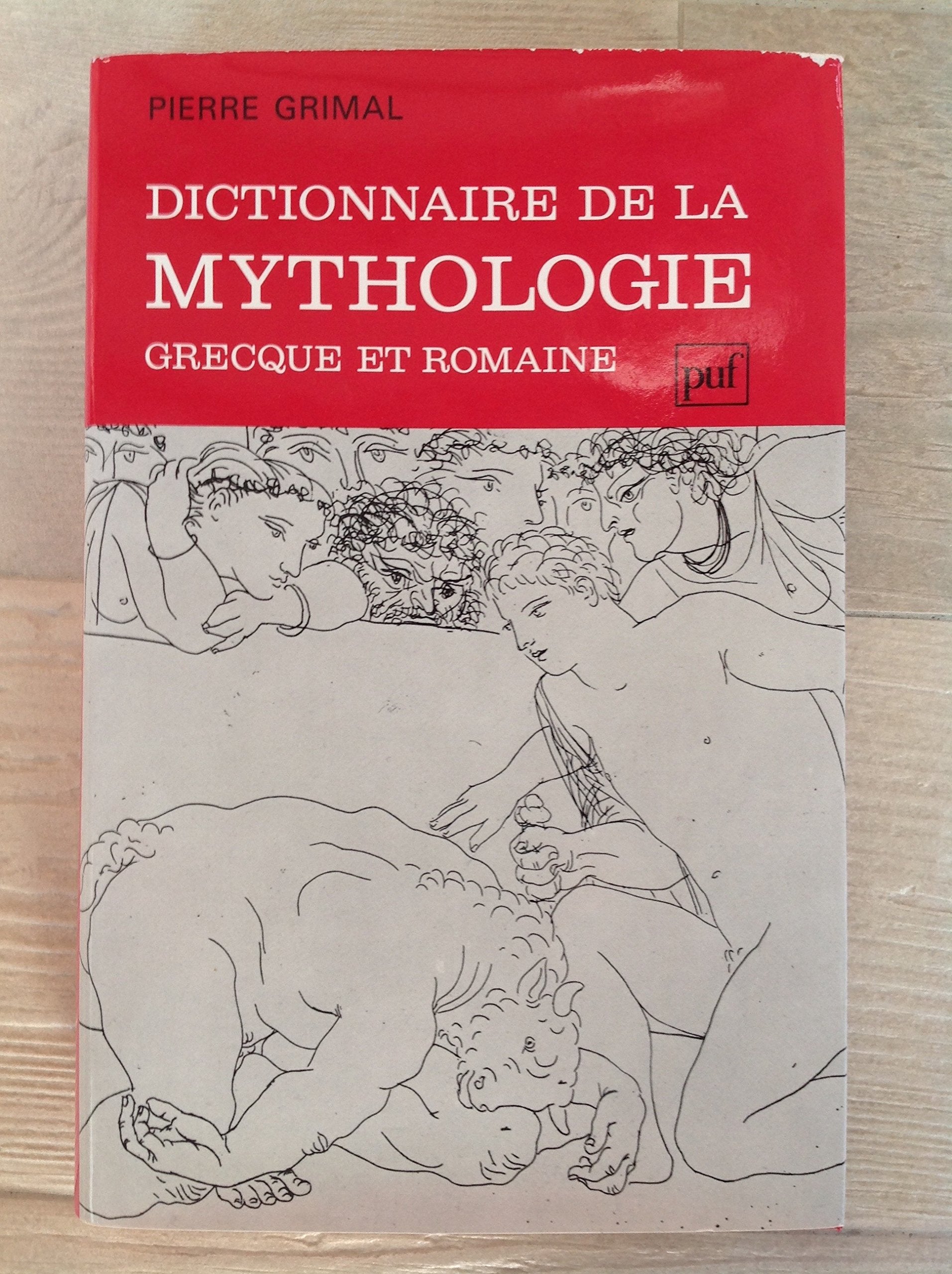 Dictionnaire de la mythologie grecque et romaine Reference Books