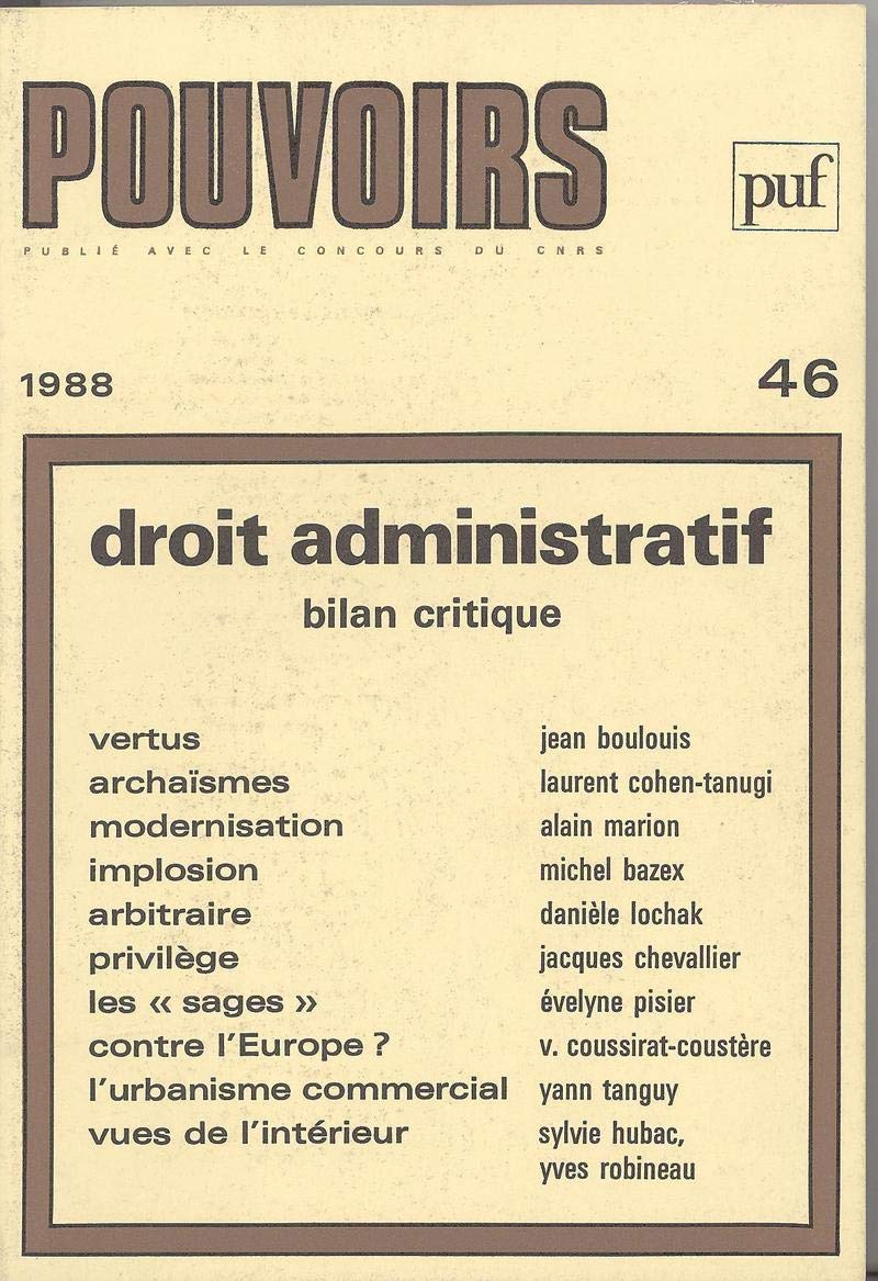 Pouvoirs, n° 46: Droit administratif book