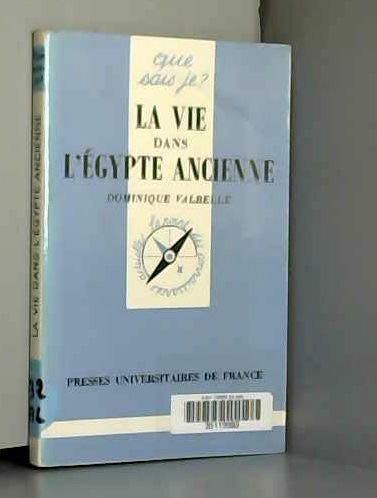 La Vie dans l'Egypte ancienne book