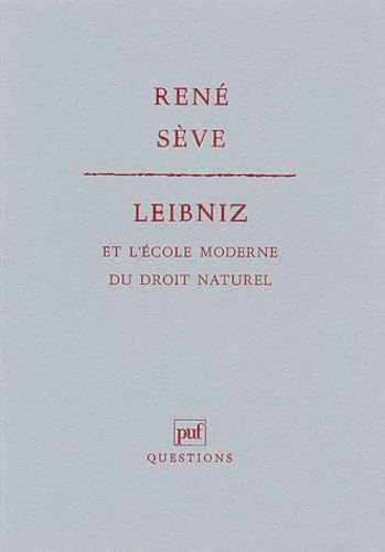 Leibniz et l'Ecole moderne du droit naturel book