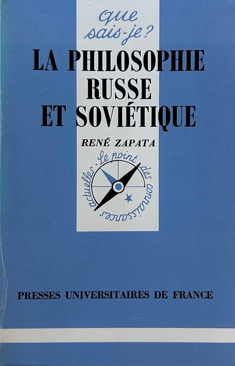 LA PHILOSOPHIE RUSSE ET SOVIETIQUE QSJ 2412 Books