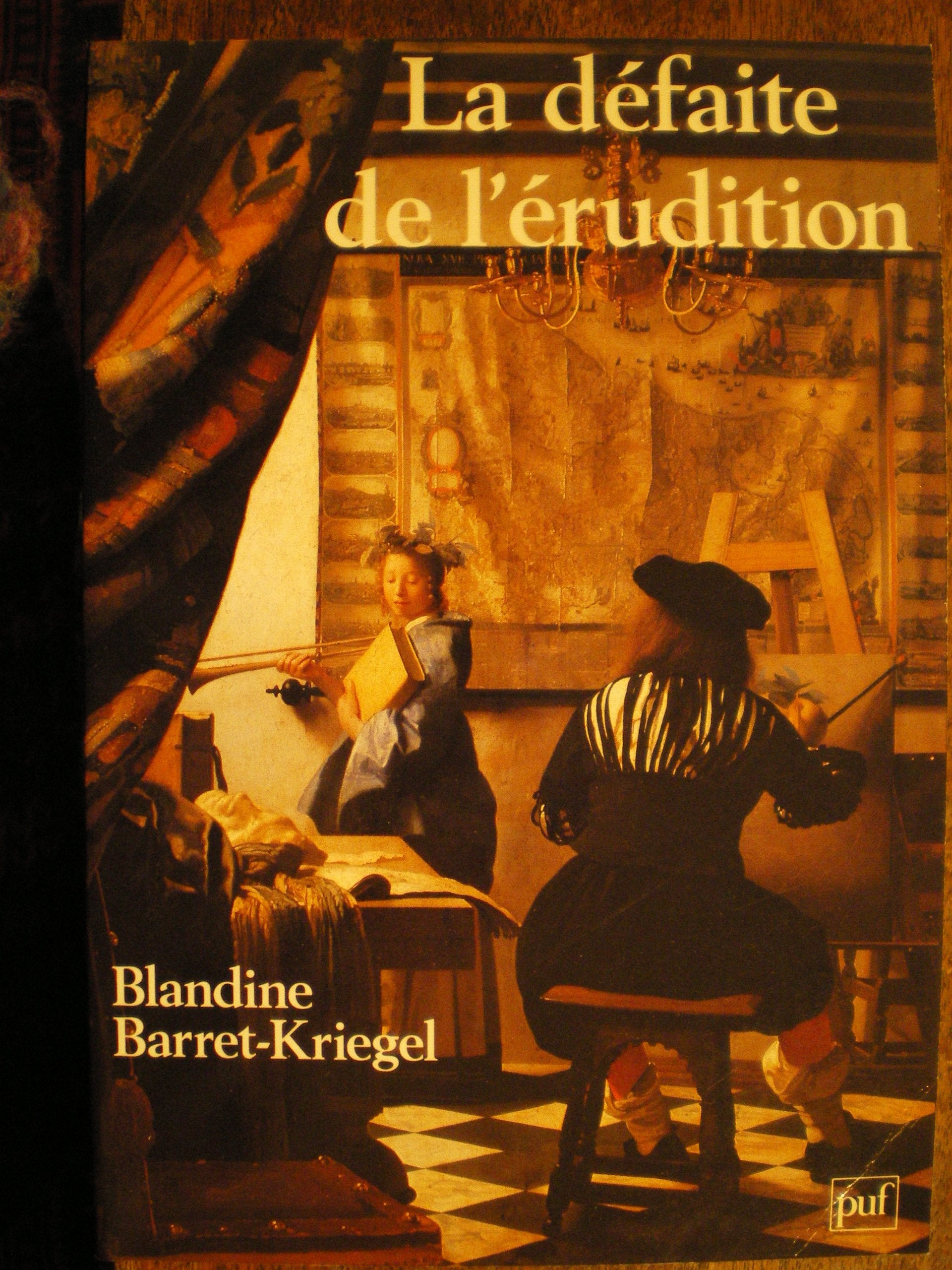 Les historiens et la monarchie. Vol. 2. La défaite de l'érudition Books