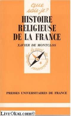Histoire religieuse de la France book
