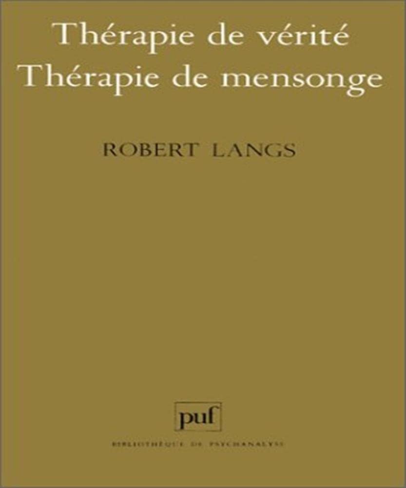 Thérapie de vérité, thérapie de mensonge book