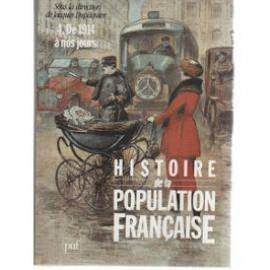 Histoire de la population française. Vol. 4. De 1914 à nos jours Books