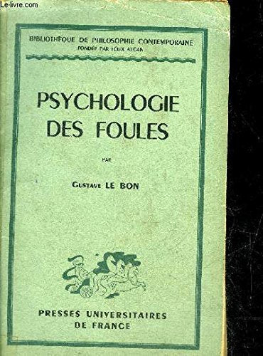 Psychologie des foules book