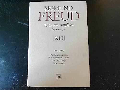 Oeuvres complètes de psychanalyse, 1914-1915, tome 13, 2e édition book