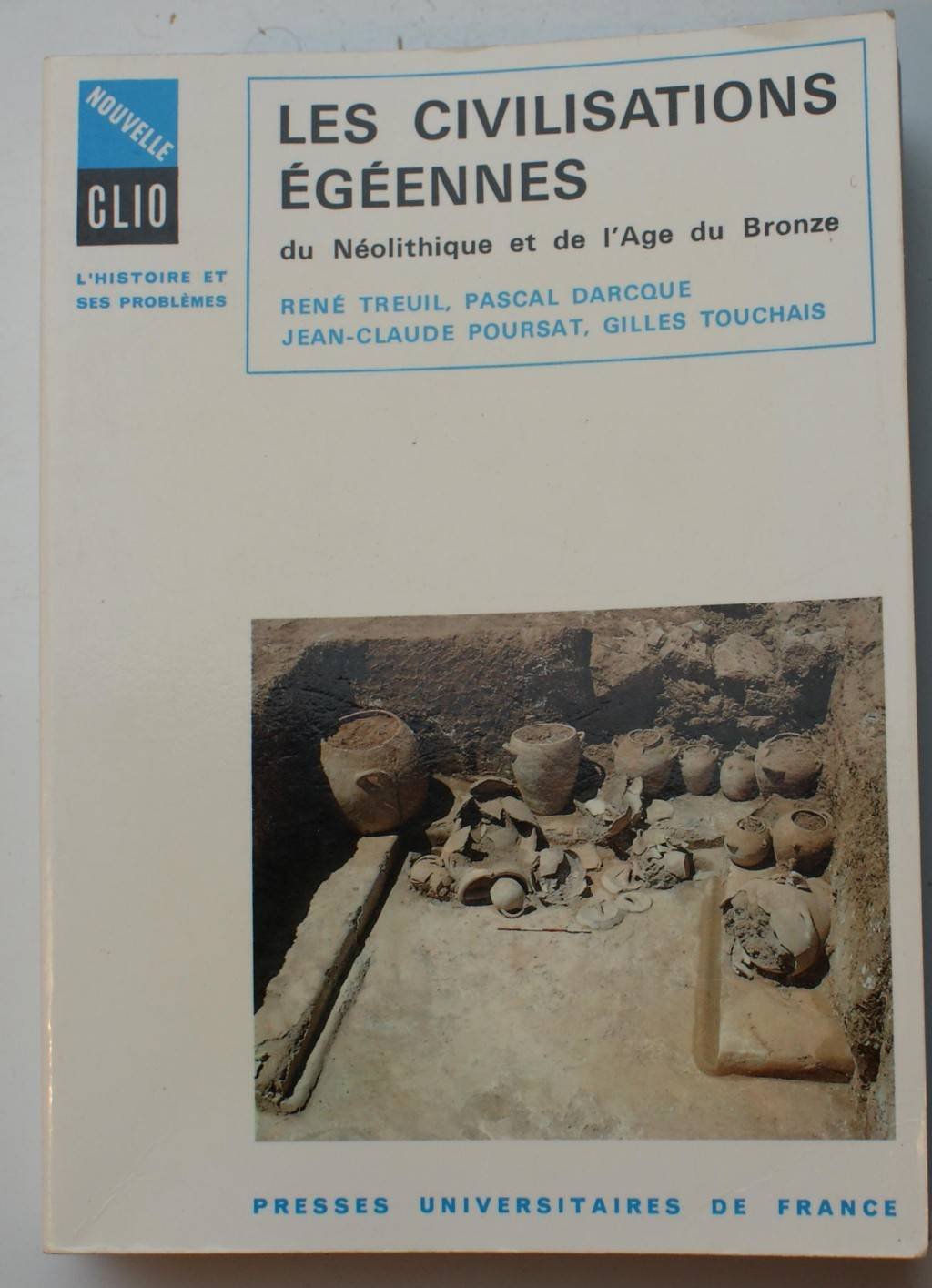 Les Civilisations égéennes du Néolithique et de l'Age du bronze book