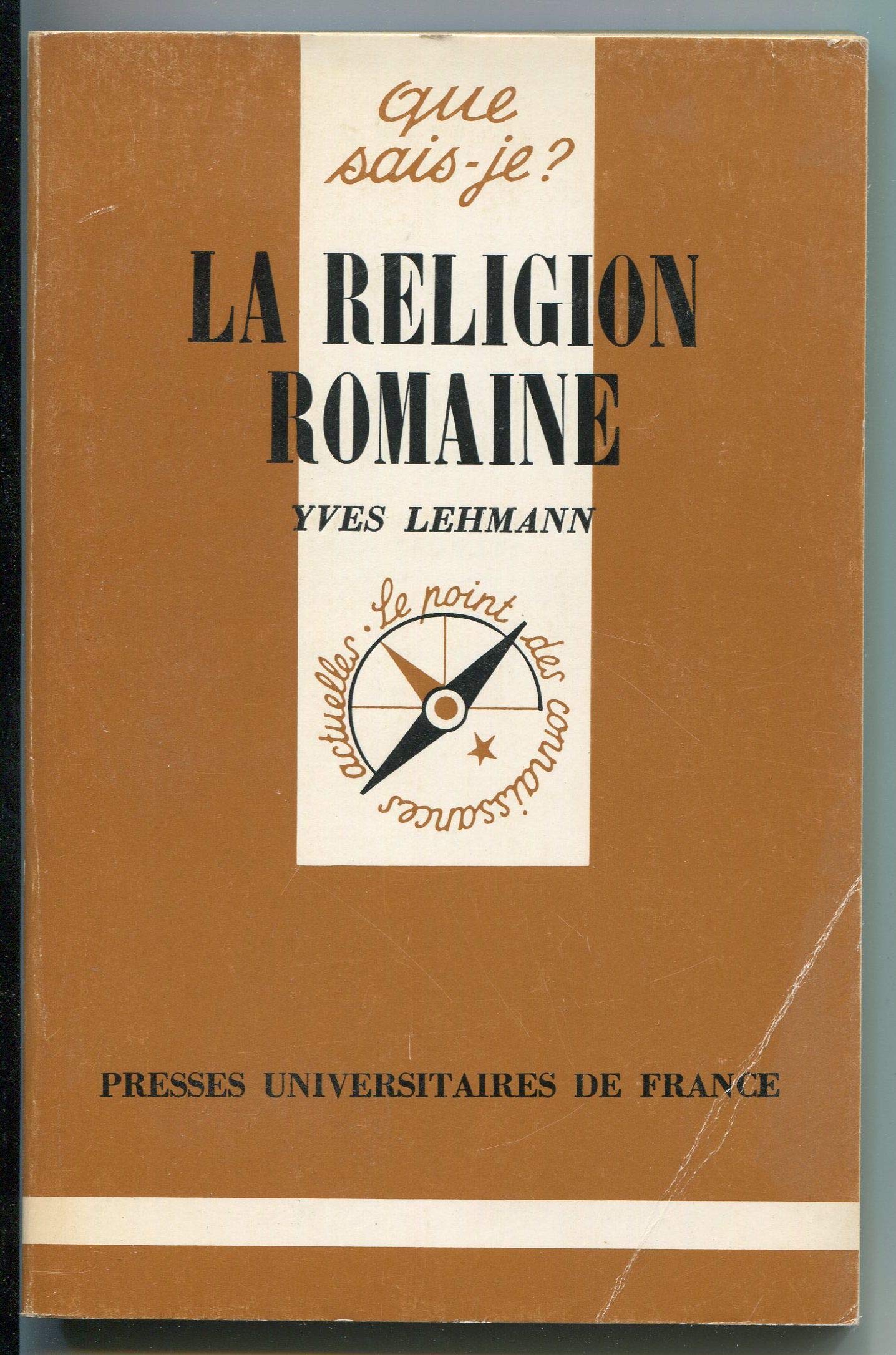 La religion romaine: Des origines au Bas-Empire Religion & Esotericism