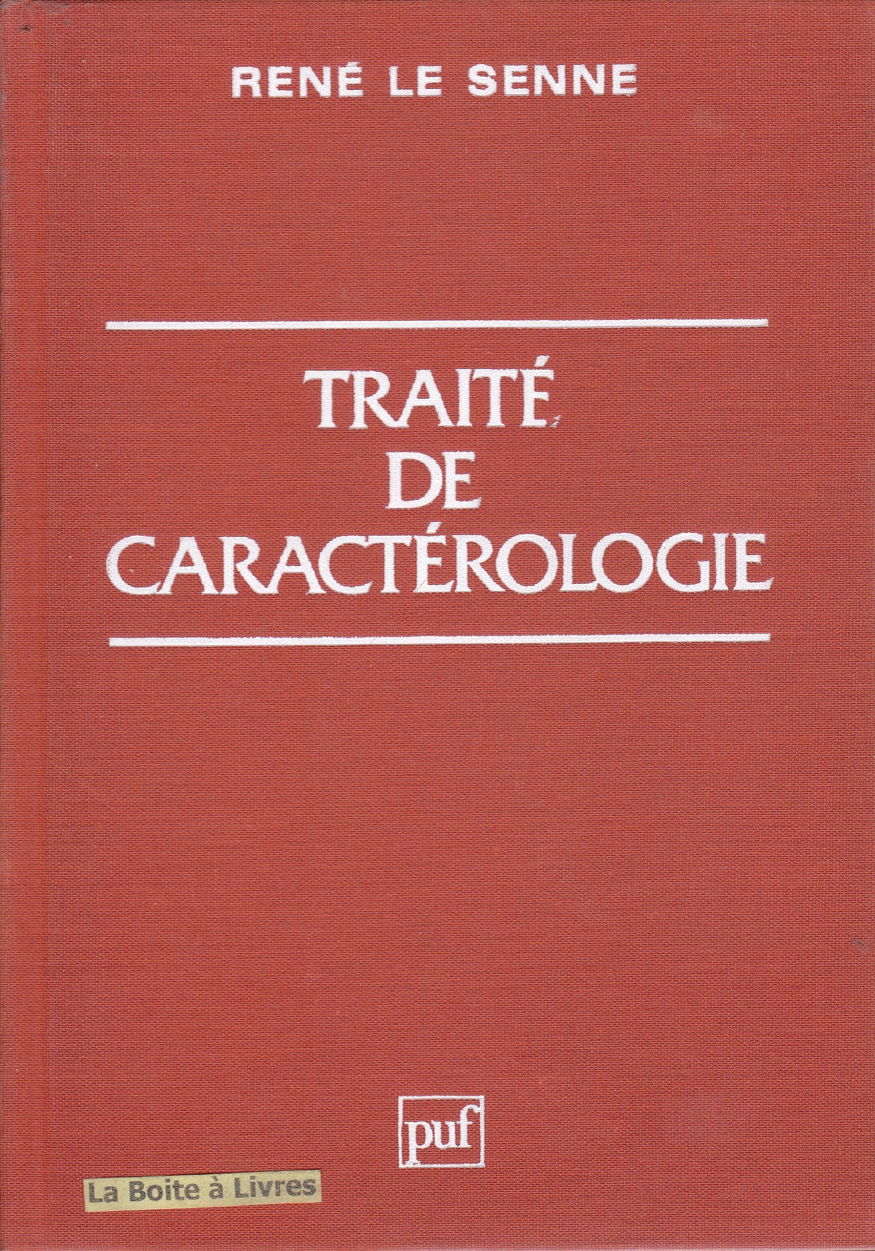 Traité de caractérologie : précis d'idiologie book