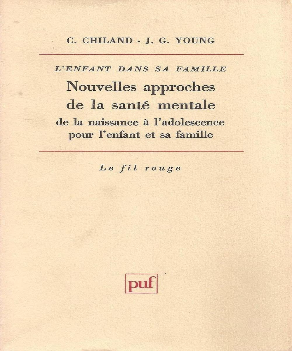L'Enfant dans sa famille Tome 9: Nouvelles approches de la santé mentale, De la naissance à l'adolescence pour l'enfant et sa famille book