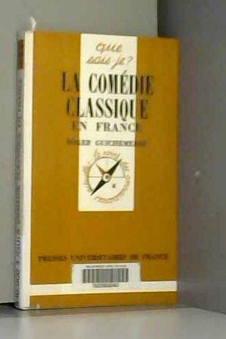 La Comédie classique en France : de Jodelle à Beaumarchais Contemporary literature