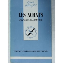 Que sais-je : Les Achats book
