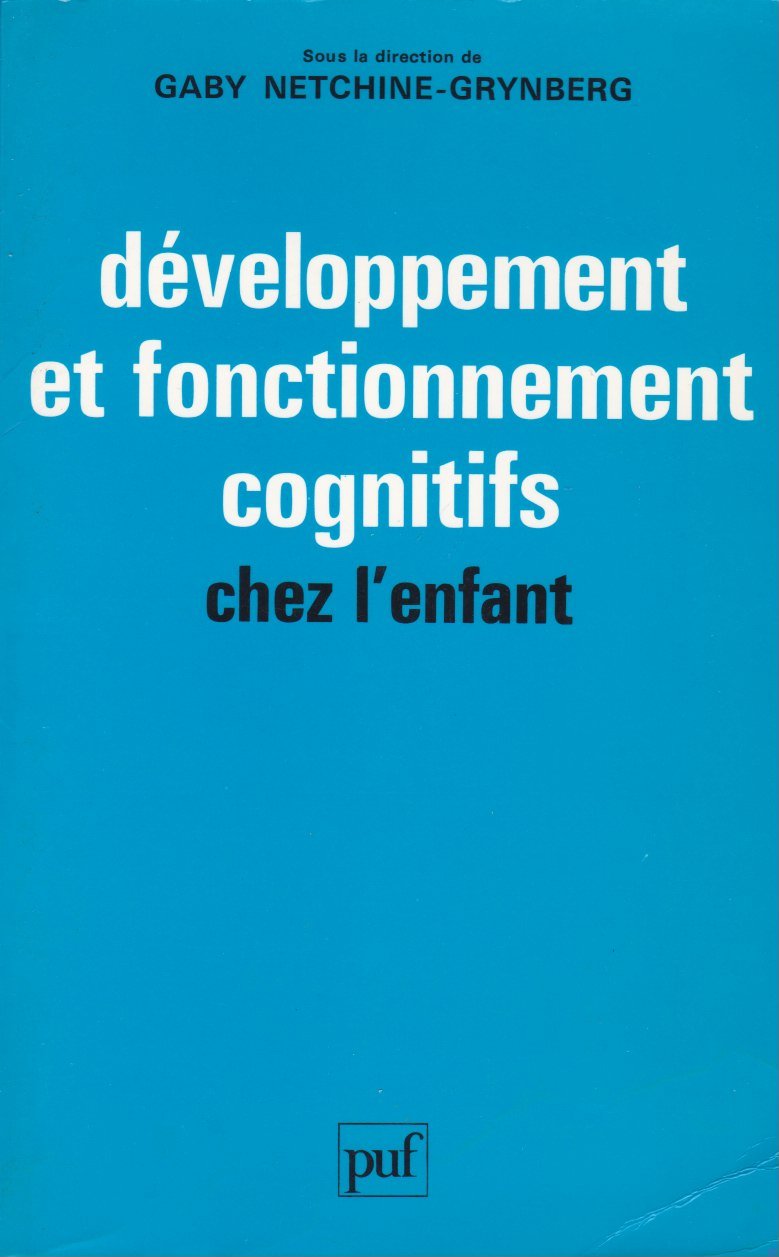 Développement et fonctionnement cognitifs chez l'enfant book