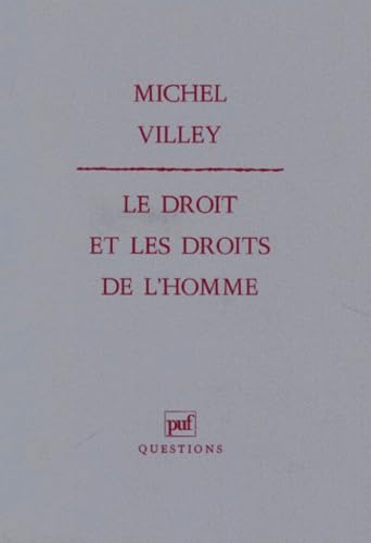 Le Droit et les droits de l'homme book