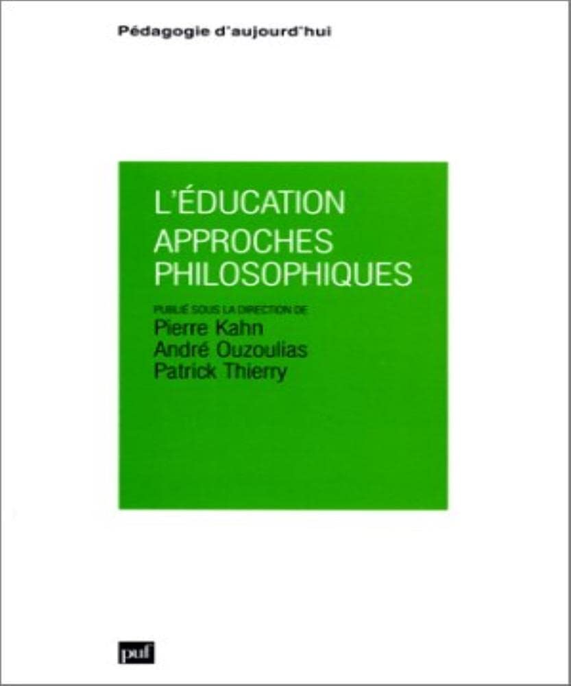 L'éducation, approches philosophiques Education & Training