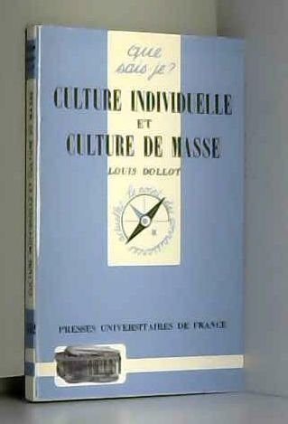 Culture individuelle et culture de masse book