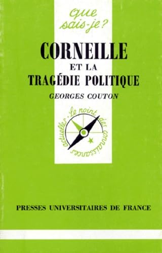 Corneille et la tragédie politique Contemporary literature