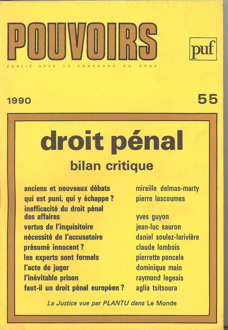 Pouvoirs, n° 55: Droit pénal, bilan critique book
