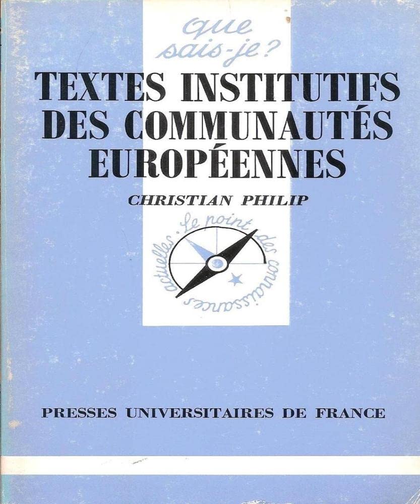Textes institutifs des communautés europeennes book
