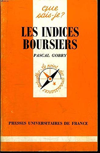 LES INDICES BOURSIERS QSJ 2561: Et les marchés d'indice boursier Books